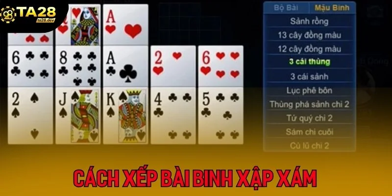 Hướng Dẫn Cách Chơi Binh Xập Xám Chắc Thắng Tại Ta28 3 Cách xếp bài mậu binh tại Ta28