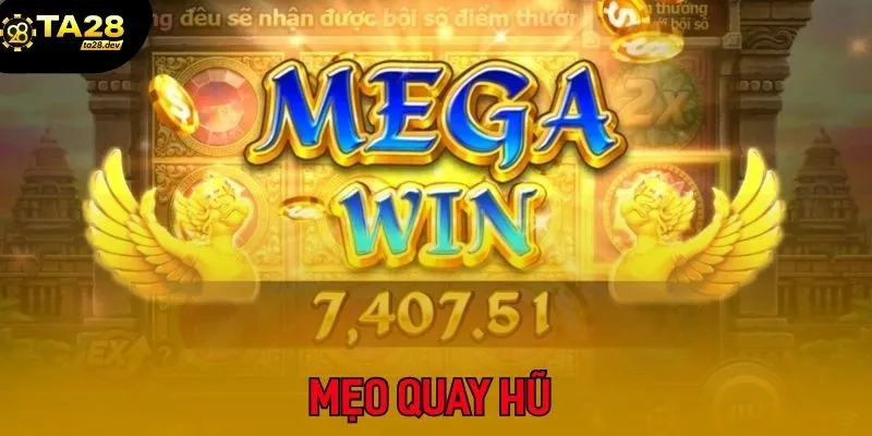 Mẹo quay hũ